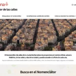 Barcelona estrena un nuevo portal del callejero con más de 4.600 fichas para descubrir la historia de la ciudad