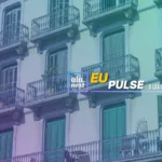 EU PULSE | L’Espagne, cas d’école d’une Europe confrontée à la crise du logement