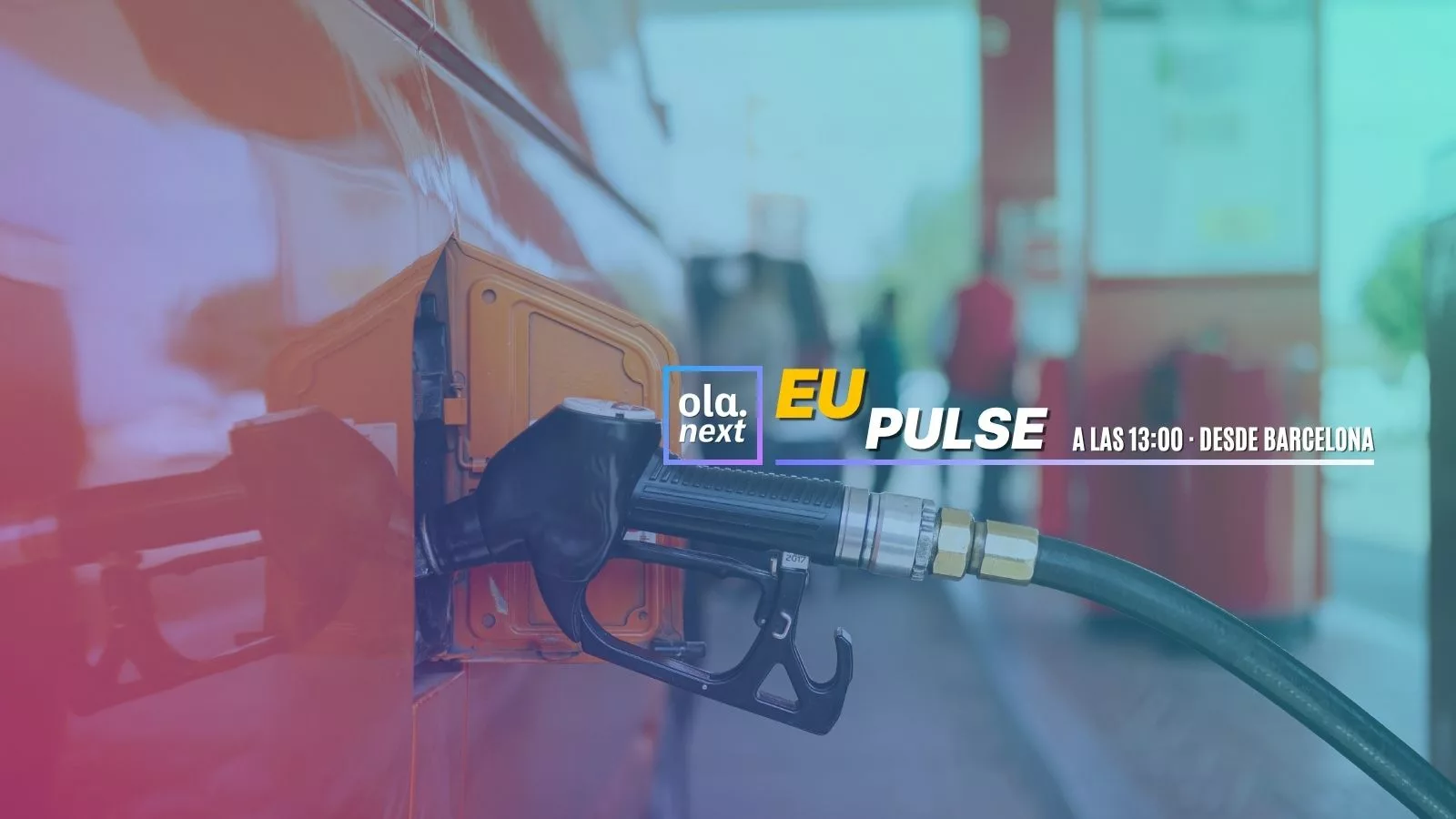 EU PULSE | Carburants en hausse : pourquoi l’Europe n’agit-elle pas face au retour de l’inflation énergétique ?